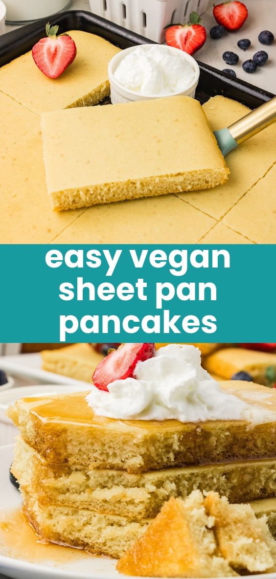 easy fluffy vegan sheet pan pancakes recipe.